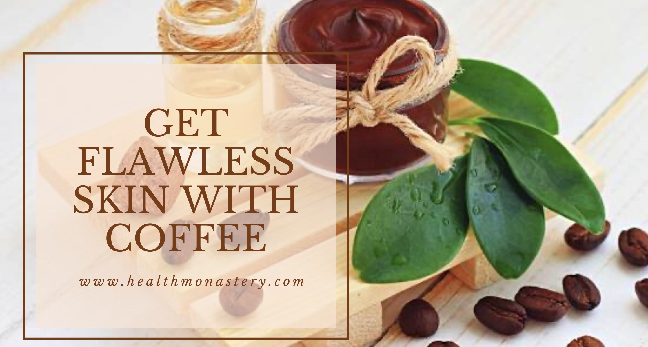 How to Make Coffee face pack at healthmonastery